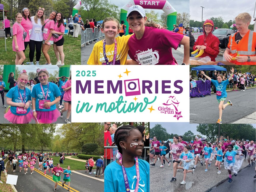 "Without the support from Ourisman, I would not be a Girl on the Run. I love Girls on the Run! Subaru, thank you for all you do!" These are some of the girls who have been enriched by their participation in Girls on the Run. Impact